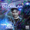 Dope D.o.DeeLah