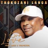 Thokozani Langa - Kwa Love (feat. Meez & Professor)