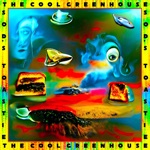 The Cool Greenhouse - Get Deluded