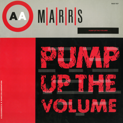 Pump Up the Volume - EP - M/A/R/R/S Cover Art