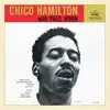 Chico Hamilton with Paul Horn album lyrics, reviews, download