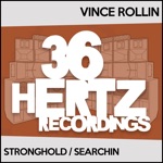 Stronghold / Searchin - Single