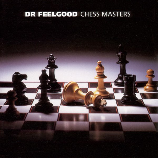 ドクター フィールグッドの Chess Masters をapple Musicで