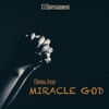 Miracle God, 2020