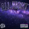 All Night - Single album lyrics, reviews, download