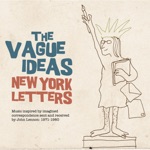 The Vague Ideas - NYC (Letter to Julia)