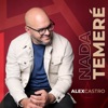 Nada Temeré - Single