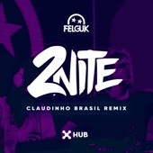 2nite (Claudinho Brasil Remix) artwork