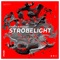 Strobelight artwork