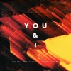 You & I - Single