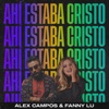 Ahí Estaba Cristo - Single