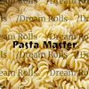 Pasta Master/Dream Rolls - Single