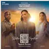 Hayya Hayya (Better Together) (Spanish Version) [Music from the FIFA World Cup Qatar 2022 Official Soundtrack] - Single album lyrics, reviews, download