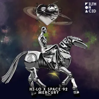 Mercury - Single by HI-LO, Space 92 & Oliver Heldens album reviews, ratings, credits