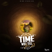 Time Will Tell artwork