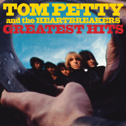 Greatest Hits - Tom Petty &amp; The Heartbreakers Cover Art
