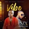 Vibe (feat. Oritse Femi) - ISZY lyrics