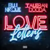 Love Letters (feat. Taleban Dooda) - Single album lyrics, reviews, download