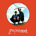 Grapetooth - Death