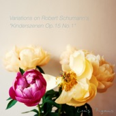Variations on Robert Schumann's "Kinderszenen Op. 15 No. 1" artwork