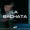 La Bachata (Remix) artwork