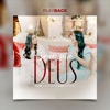 Se Não Fosse Deus (Playback) - Single