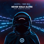 Never Walk Alone (feat. Rebecca Helena) [Extended Mix] - Neptunica & Marc Blou