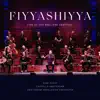 Stream & download Fiyyashiyya (Live at the Holland Festival) - Single