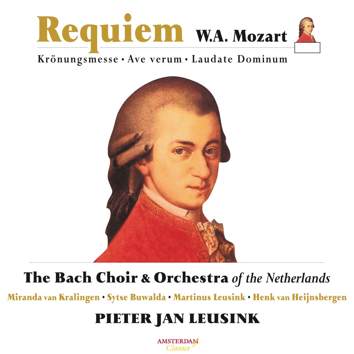 ‎Requiem - W.A. Mozart & Krönungsmesse By Pieter Jan Leusink, The Bach ...