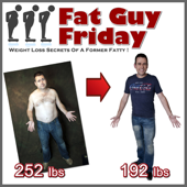 Fat Guy Friday: Weight Loss Secrets of a Former Fatty (Unabridged) - Craig Beck