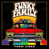 Funky Family - Single