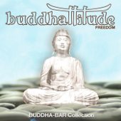 Buddhattitude Freedom - Buddha Bar