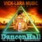 DancenHall - Vicklara lyrics