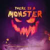 There Is a Monster - Single album lyrics, reviews, download