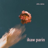 Ikaw Parin artwork