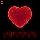 I Need Your Love artwork