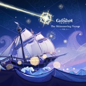 Genshin Impact - The Shimmering Voyage, Vol. 2 (Original Game Soundtrack) artwork