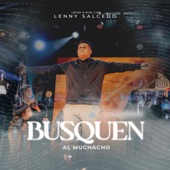 Busquen al Muchacho (Leche y Miel Live) artwork