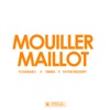 Mouiller Maillot - Single