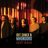 Idit Shner - Heat Wave