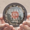 Tuhan Maha Tahu - Single