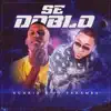 Stream & download se doblo (feat. paramba) - Single