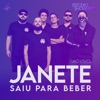 Janete Saiu para Beber no Estúdio Showlivre (Ao Vivo)