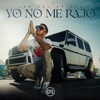 No Me Rajo - Single