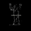 Child of God - EP