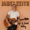 Life Is Good Today - Single