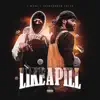 Like a Pill (feat. Roadrunner Costa) - Single album lyrics, reviews, download