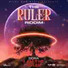 I Am the Ruler - Single album lyrics, reviews, download