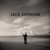 One Step Ahead by Jack Johnson