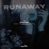 Runaway - Single